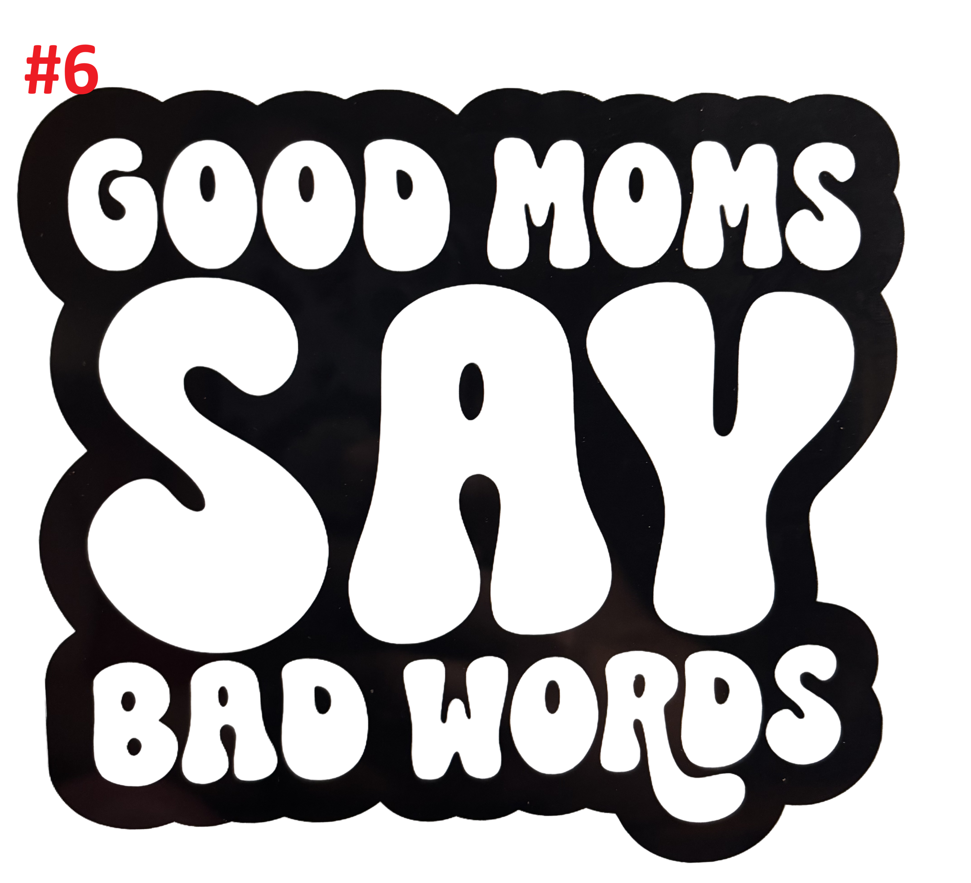 Mom Decals