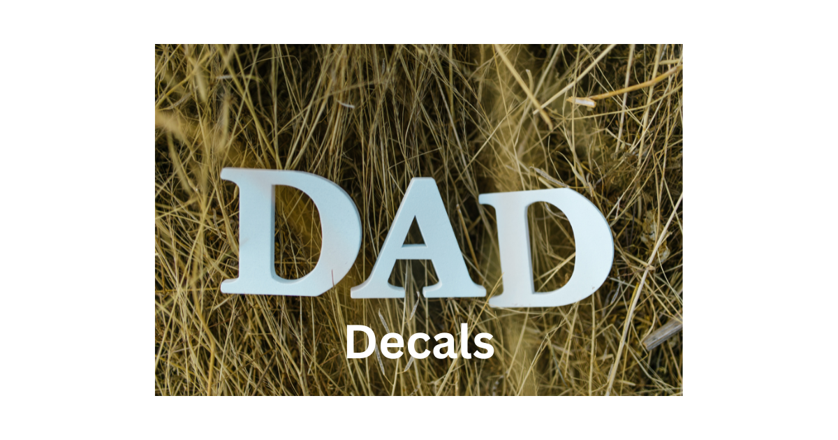 Dad Decals