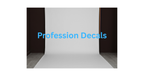 Profession Decals